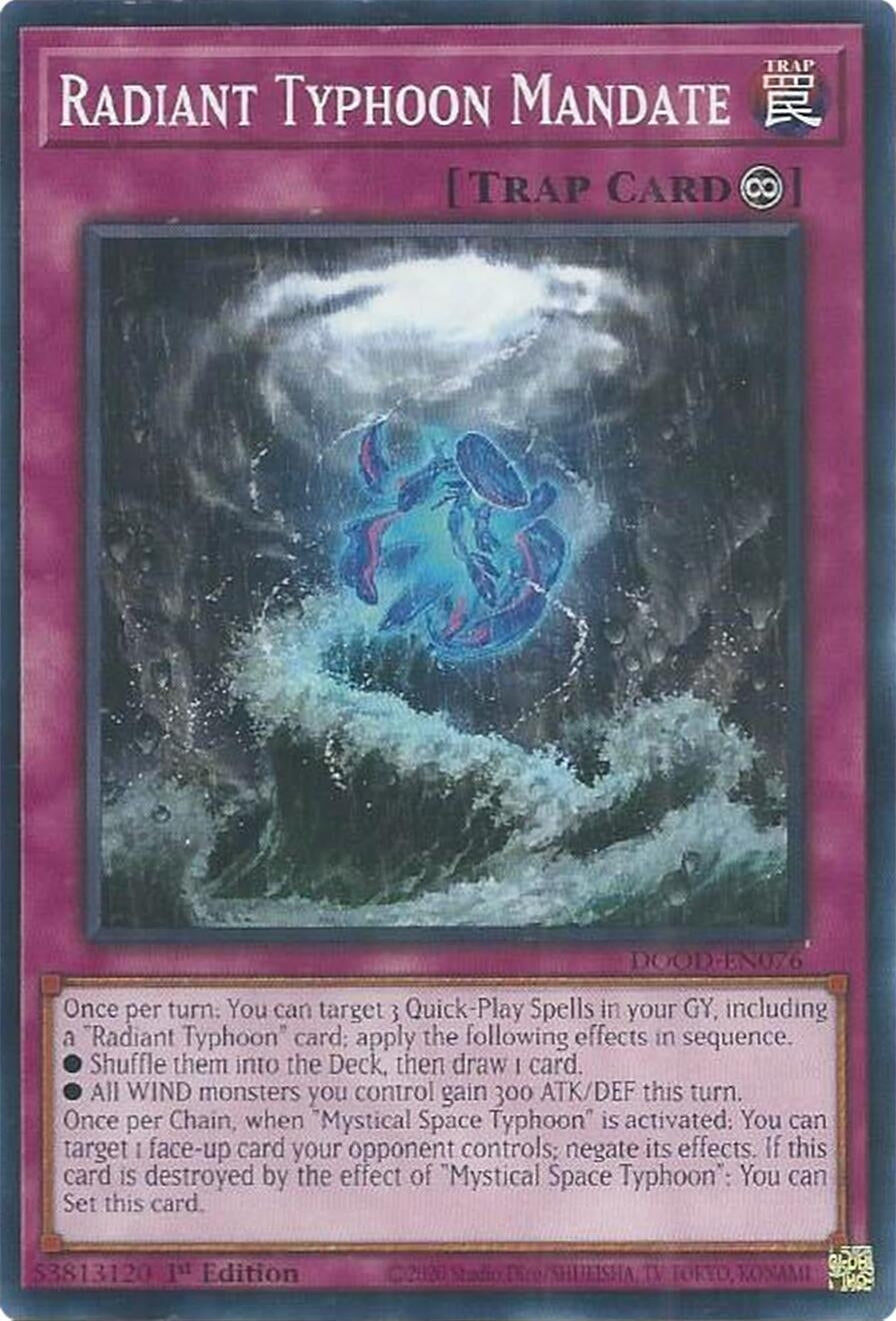 Radiant Typhoon Mandate (DOOD-EN076) (Doom of Dimensions)