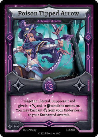 Image for Poison Tipped Arrow - Artemis' Arrow (LST-103) (Divine Champions: Lifestream) - Elestrals