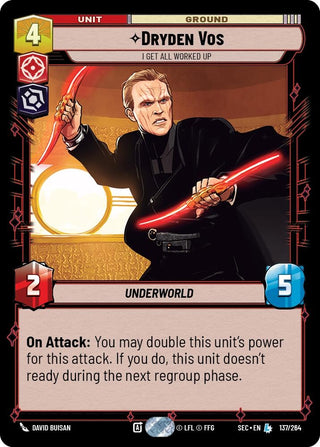 Image for Dryden Vos - I Get All Worked Up (137/264) (Secrets of Power) - Star Wars: Unlimited