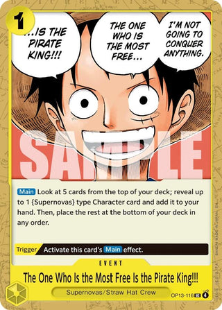 The One Who Is the Most Free Is the Pirate King!!! (OP13-116) (Carrying On His Will)