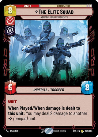 Image for The Elite Squad - Neutralizing Insurgents (143/264) (Secrets of Power) - Star Wars: Unlimited