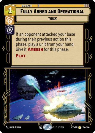 Image for Fully Armed and Operational (194/264) (Secrets of Power) - Star Wars: Unlimited