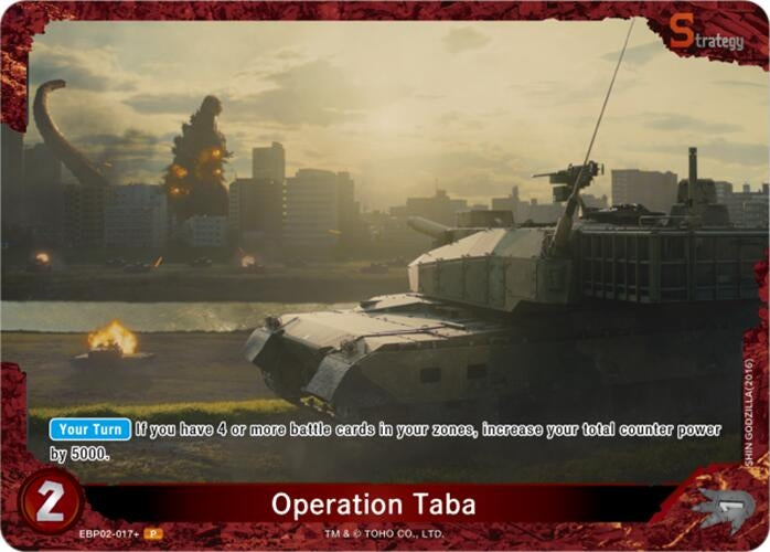 Image for Operation Taba (EBP02-017+) (EBP02-017+) (Booster Set 2: G: Monsters Raid Again) - Godzilla Card Game