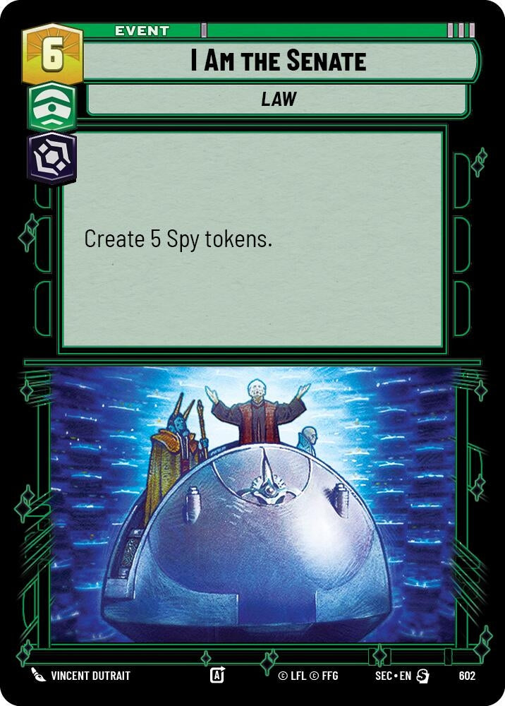 Image for I Am the Senate (Foil) (602) (Secrets of Power) - Star Wars: Unlimited