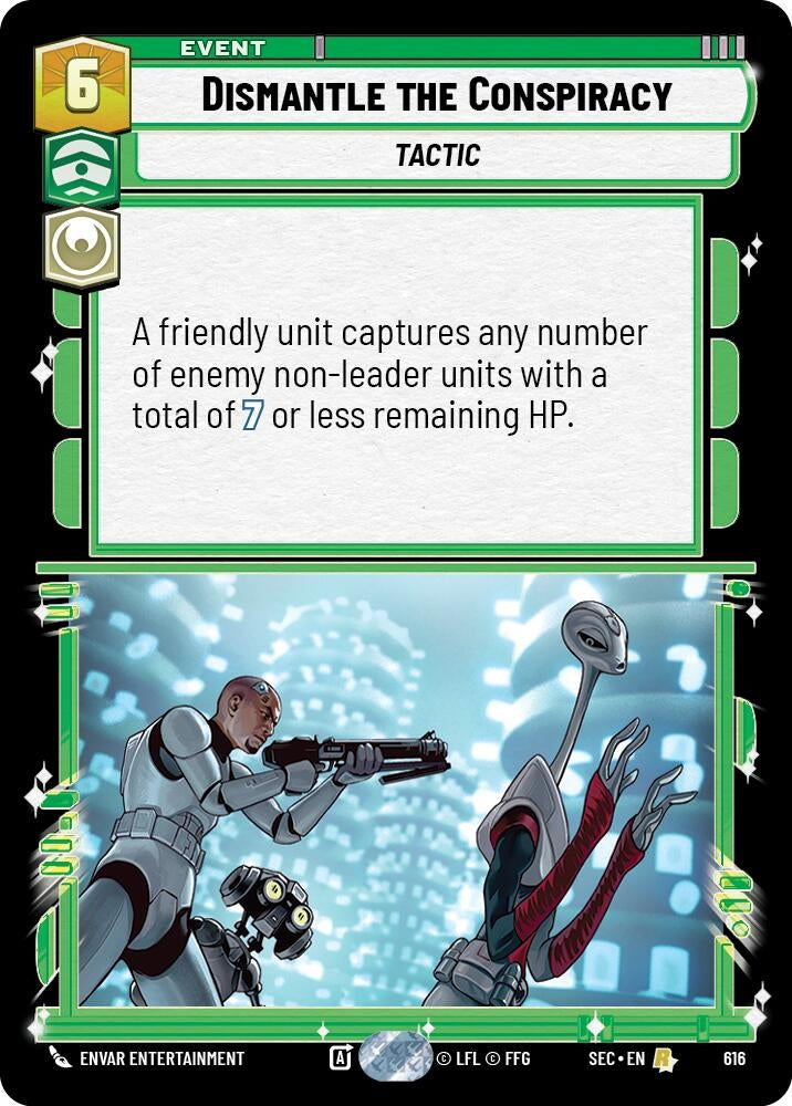 Image for Dismantle the Conspiracy (Foil) (616) (Secrets of Power) - Star Wars: Unlimited