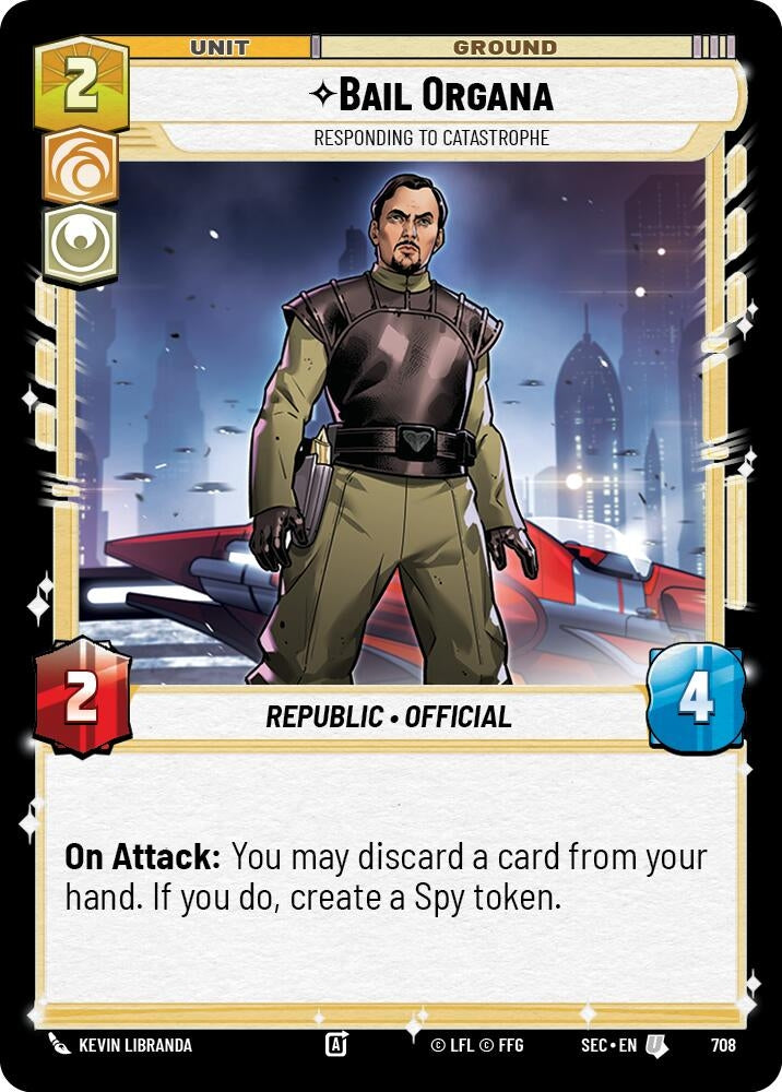 Image for Bail Organa - Responding to Catastrophe (Foil) (708) (Secrets of Power) - Star Wars: Unlimited