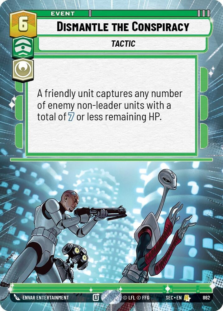 Image for Dismantle the Conspiracy (Hyperspace Foil) (862) (Secrets of Power) - Star Wars: Unlimited