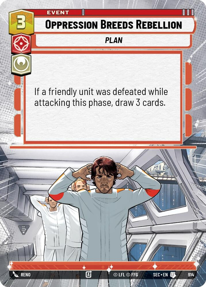 Image for Oppression Breeds Rebellion (Hyperspace Foil) (914) (Secrets of Power) - Star Wars: Unlimited