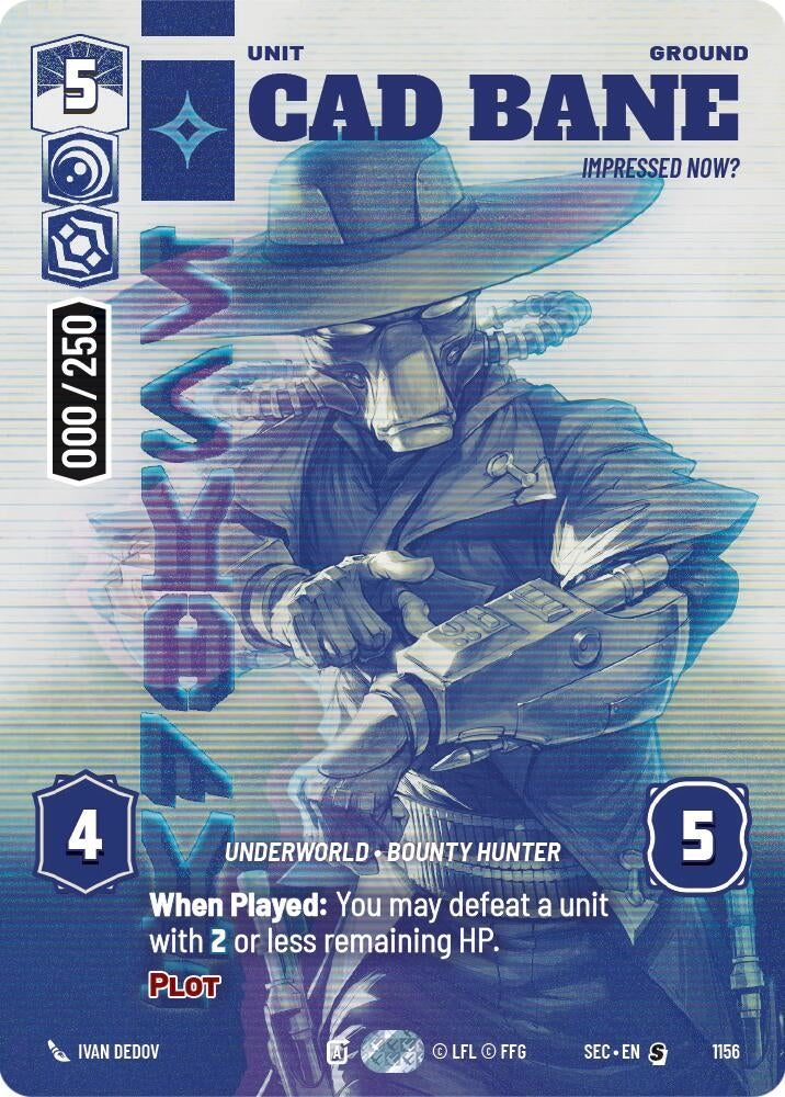 Image for Cad Bane - Impressed Now? (Serialized) (1156) (Secrets of Power) - Star Wars: Unlimited