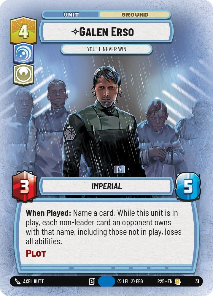 Image for Galen Erso - You'll Never Win (31) (Organized Play Promos) - Star Wars: Unlimited