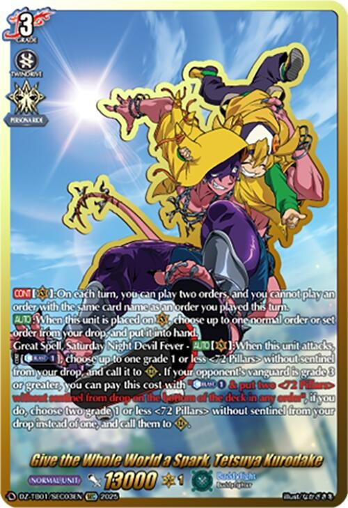 Image for Give the Whole World a Spark, Tetsuya Kurodake (SEC) (DZ-TB01/SEC03EN) (DZ-TB01: Future Card Buddyfight) - Cardfight Vanguard