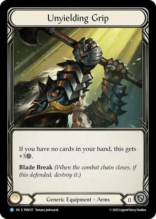 Image for Unyielding Grip (PEN317) - Flesh and Blood TCG