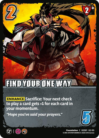 Image for FIND YOUR ONE WAY (GGS01 62/85) (GUILTY GEAR -STRIVE-) - UniVersus