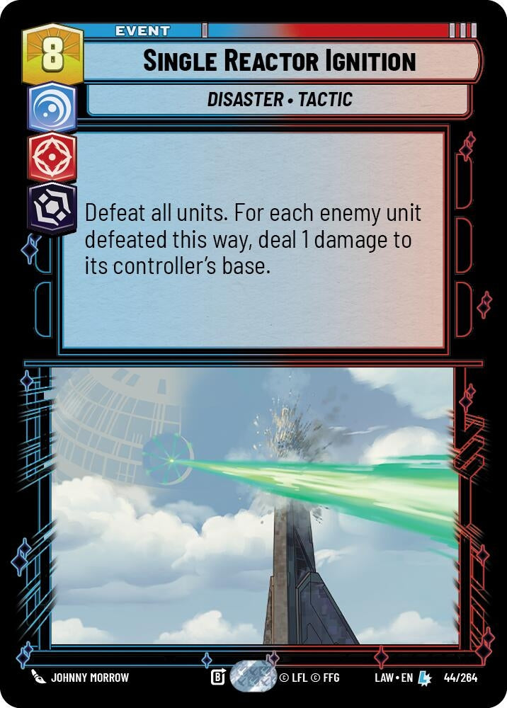 Image for Single Reactor Ignition (44/264) (A Lawless Time) - Star Wars: Unlimited