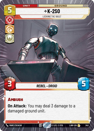 Image for K-2S0 - Locking the Vault (Hyperspace) (343) (A Lawless Time) - Star Wars: Unlimited