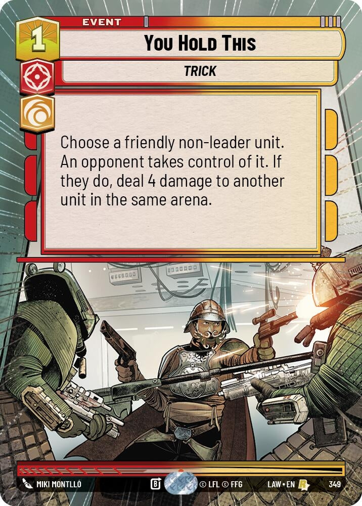 Image for You Hold This (Hyperspace) (349) (A Lawless Time) - Star Wars: Unlimited