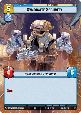 Image for Syndicate Security (Hyperspace) (387) (A Lawless Time) - Star Wars: Unlimited