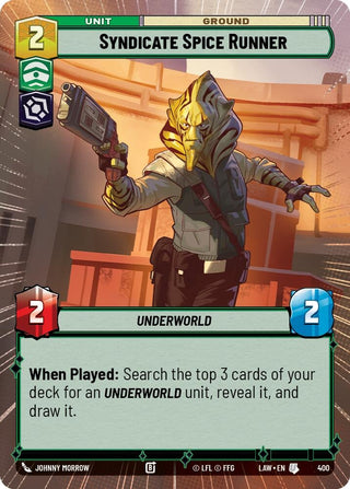 Image for Syndicate Spice Runner (Hyperspace) (400) (A Lawless Time) - Star Wars: Unlimited