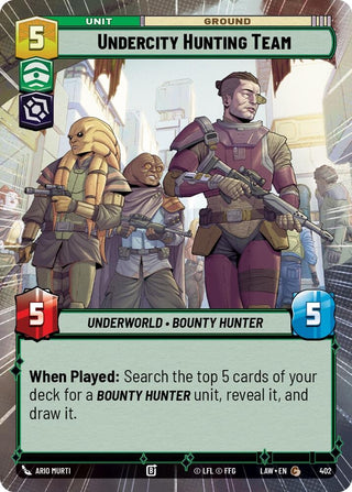 Image for Undercity Hunting Team (Hyperspace) (402) (A Lawless Time) - Star Wars: Unlimited
