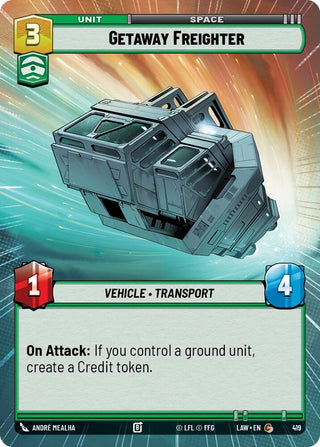 Image for Getaway Freighter (Hyperspace) (419) (A Lawless Time) - Star Wars: Unlimited