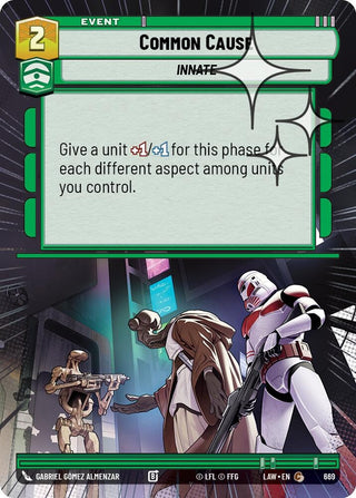 Image for Common Cause (Hyperspace Foil) (669) (A Lawless Time) - Star Wars: Unlimited