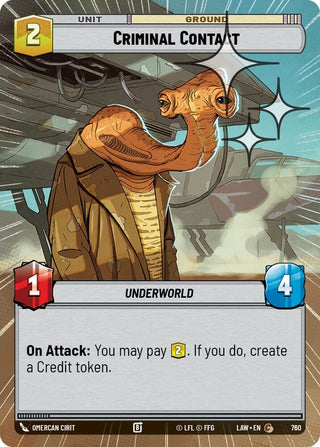 Image for Criminal Contact (Hyperspace Foil) (760) (A Lawless Time) - Star Wars: Unlimited
