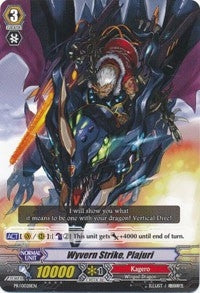 Wyvern Strike Plajuri (28) [PR] - Cardfight Vanguard Single