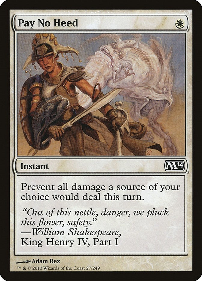Pay No Heed (27) [M14] - MTG Single