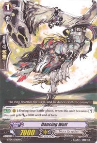 Dancing Wolf (4076) [BT04] - Cardfight Vanguard Single