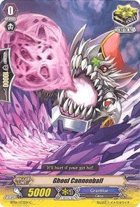 Ghoul Cannonball (6073) [BT06] - Cardfight Vanguard Single