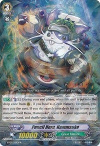 Pencil Hero Hammsuke (7021) [BT07] - Cardfight Vanguard Single
