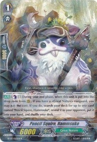 Pencil Squire Hammsuke (7025) [BT07] - Cardfight Vanguard Single