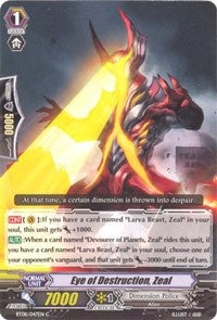 Eye of Destruction Zeal (8047) [BT08] - Cardfight Vanguard Single