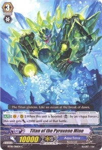 Titan of the Pyroxene Mine (8086) [BT08] - Cardfight Vanguard Single