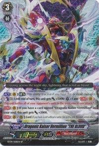 Dragonic Kaiser Vermillion ’THE BLOOD’ (908) [BT09] - Cardfight Vanguard Single