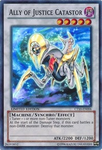 Ally of Justice Catastor (10006) (CT10) - YuGiOh Single
