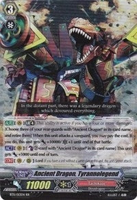 Ancient Dragon Tyrannolegend (11013) [BT11] - Cardfight Vanguard Single