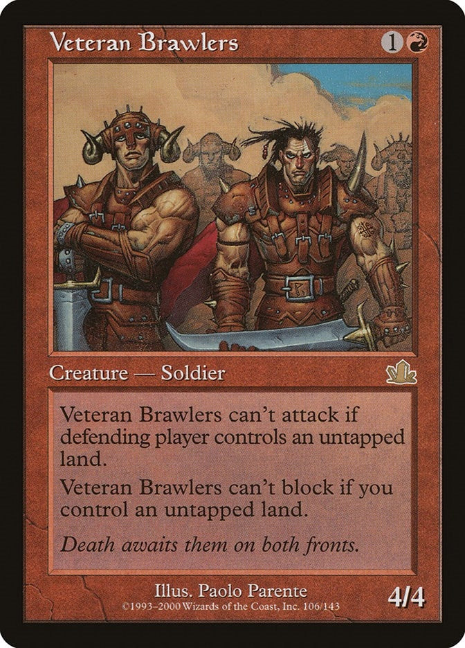 Veteran Brawlers [PCY] - MTG Single
