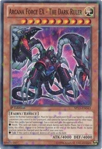 Arcana Force EX - The Dark Ruler (Starfoil) (13043) - YuGiOh Single