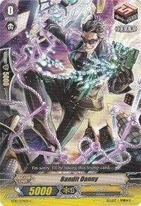 Bandit Danny (10074) [BT10] - Cardfight Vanguard Single