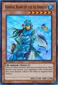 General Raiho of the Ice Barrier (2039) (BPW2) - YuGiOh Single