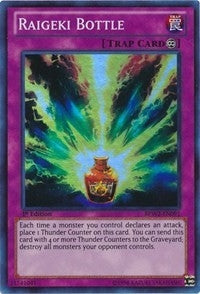 Raigeki Bottle (2091) (BPW2) - YuGiOh Single
