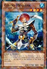 Gishki Mollusk (6078) (DT06) - YuGiOh Single