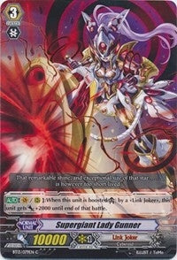 Supergiant Lady Gunner (13079) [BT13] - Cardfight Vanguard Single