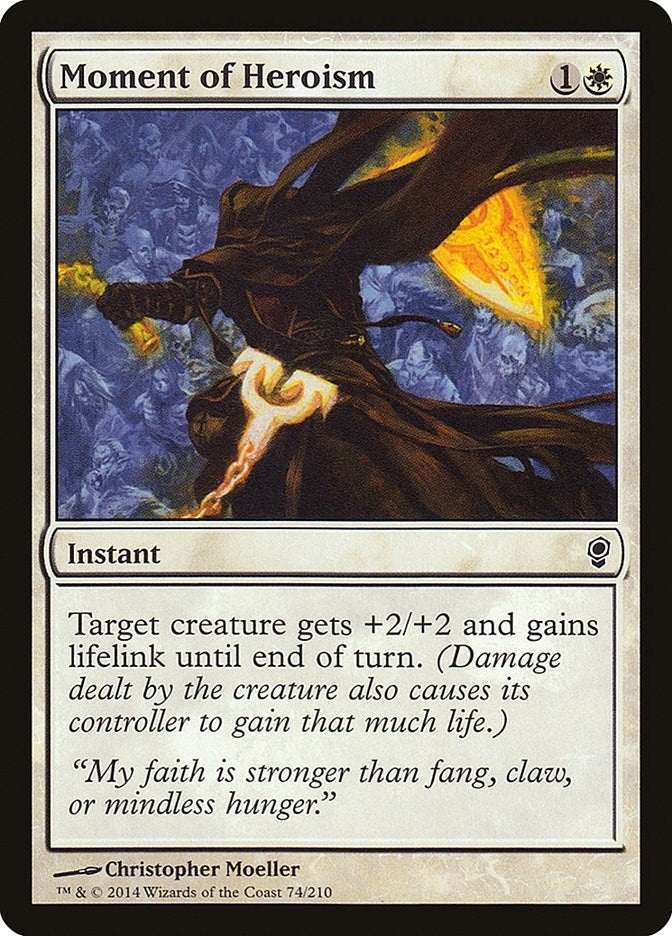 Moment of Heroism (74) [CNS] - MTG Single