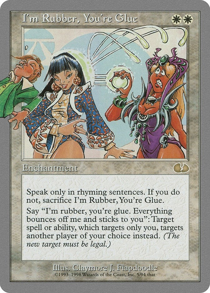 I’m Rubber You’re Glue (5) [UGL] - MTG Single