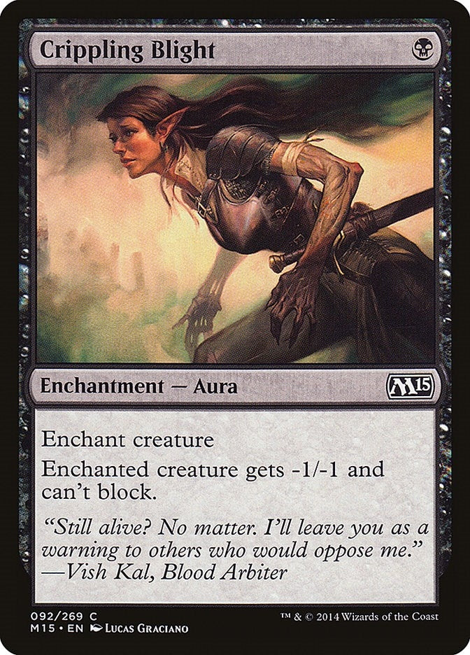 Crippling Blight (92) [M15] - MTG Single