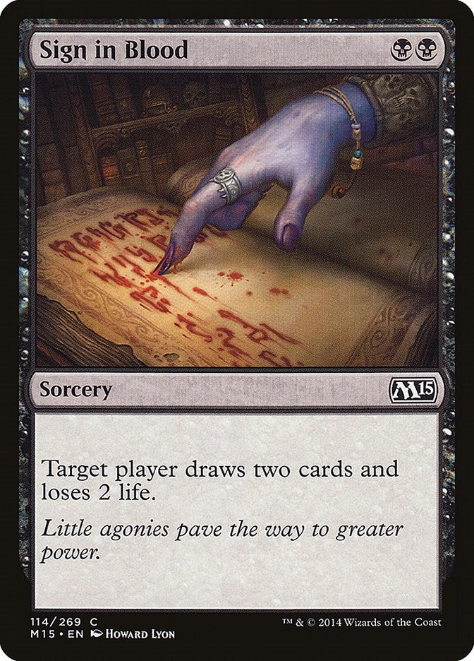 Sign in Blood (114) [M15] - MTG Single
