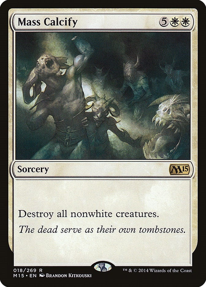 Mass Calcify (18) [M15] - MTG Single