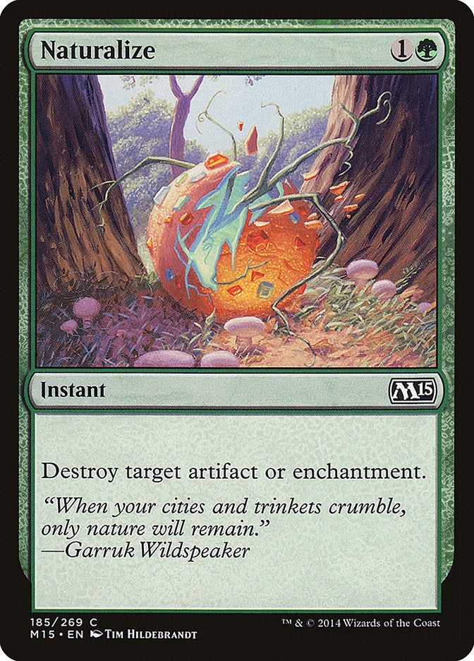 Naturalize (185) [M15] - MTG Single